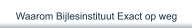 Waarom Bijlesinstituut Exact op weg
