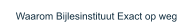 Waarom Bijlesinstituut Exact op weg